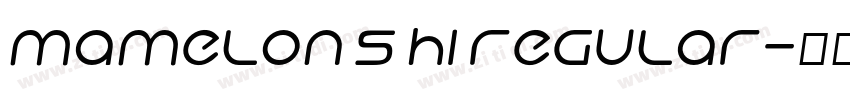 Mamelon 5 Hi Regular字体转换